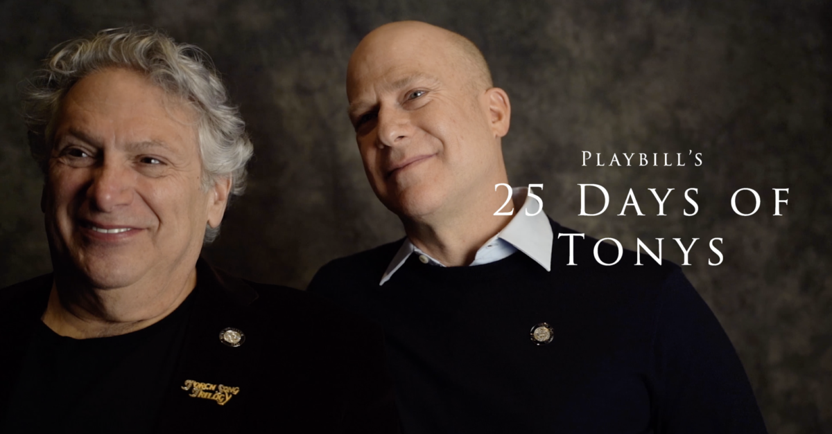 25 Days of Tonys: Torch Song’s Harvey Fierstein and Richie Jackson