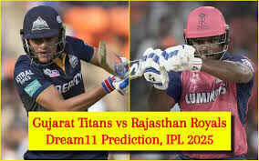 GT vs RR Dream11 Prediction: Make your Dream 11 team with this formula, Chun this players captain and vice captain