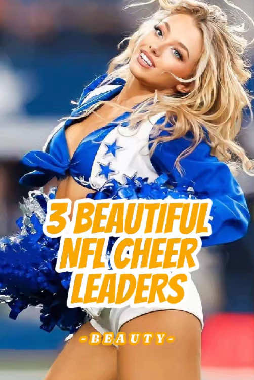 Three Most Beautiful NFL Cheerleaders … – ryan