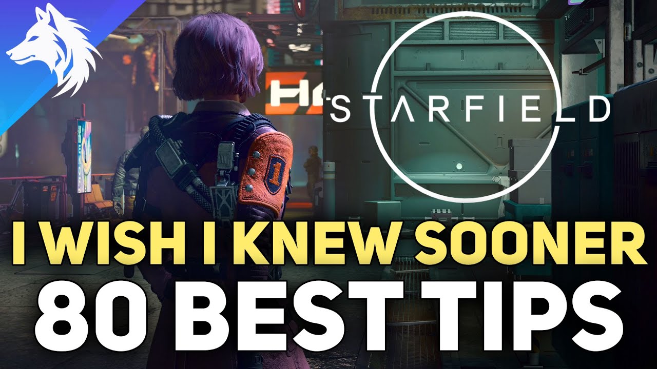 Starfield – 80 Best Tips For Beginners (Ships, Combat, Outposts, XP, Money) – ryan