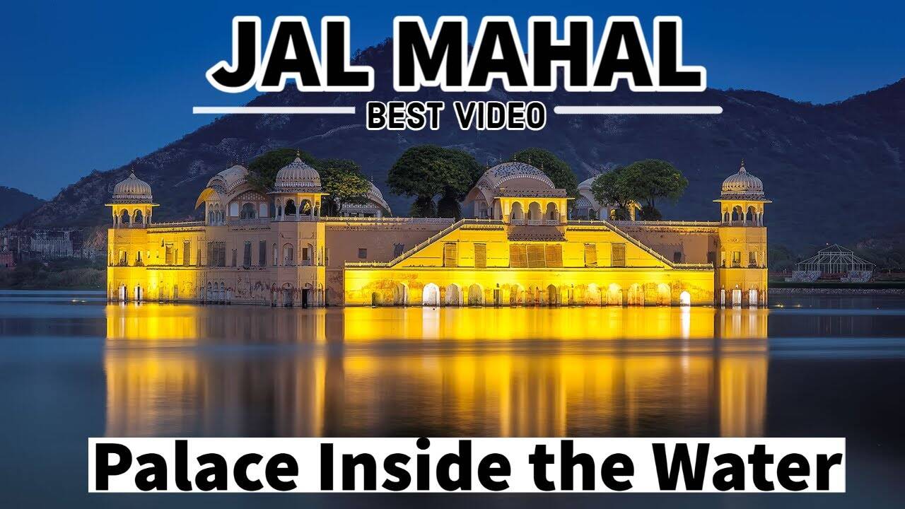 Watch the history of 300 -year -old Jal Mahal in a three -minute brilliant video, and these are many films, including villain, shot