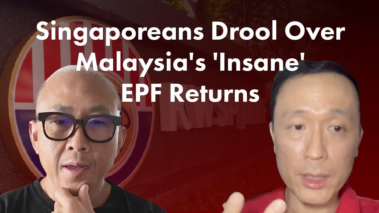 Personal Finance YouTuber ‘1M65’ Mr. Loo – Singaporeans Drool Over Malaysia’s ‘Insane’ EPF Returns – ryan