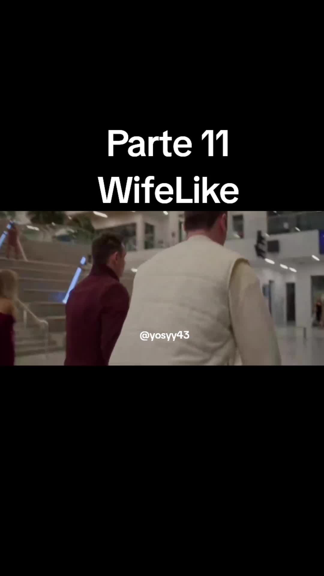 WifeLike Parte 11 … – ryan