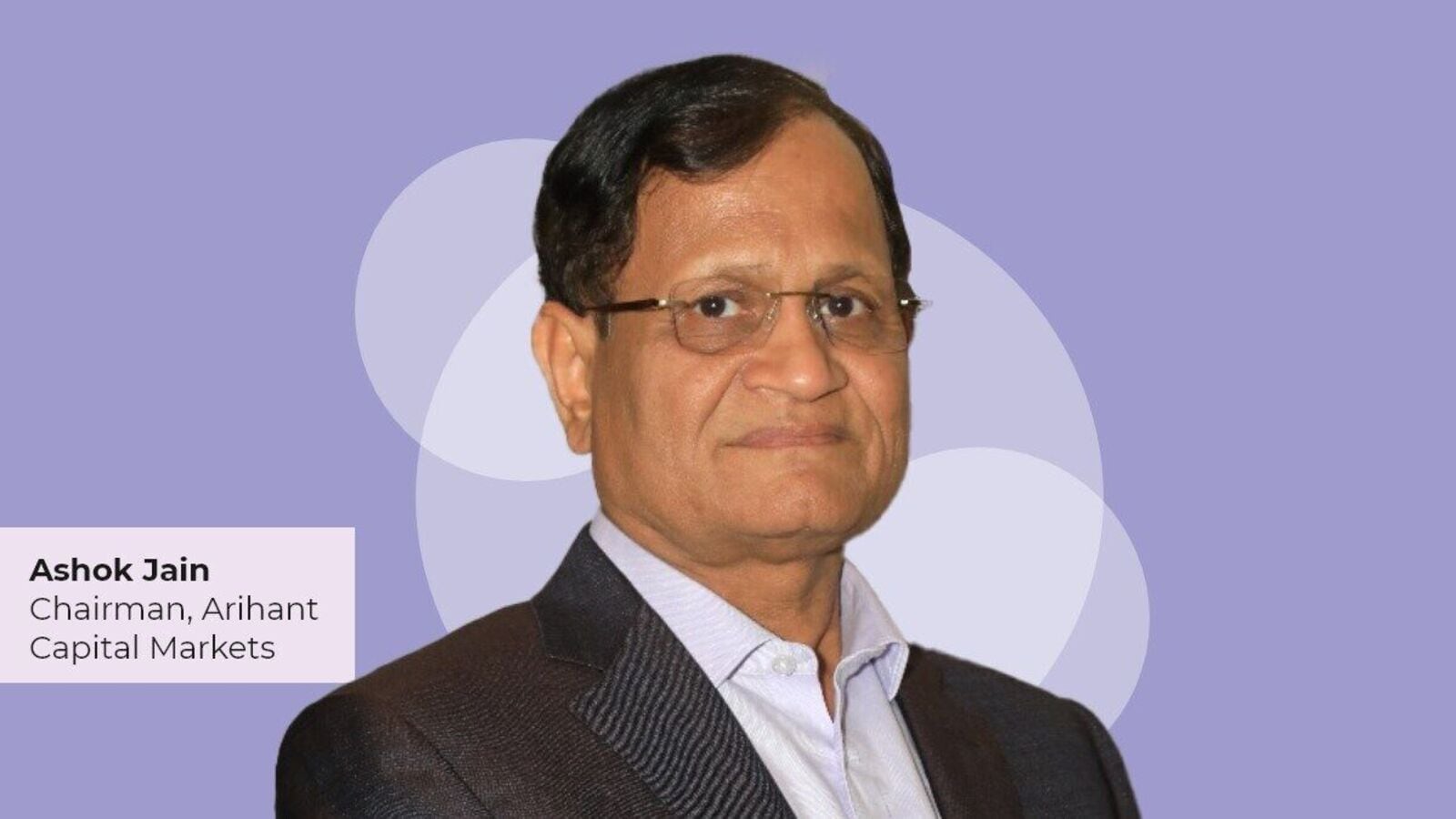 Global economic slowdown can be temporary; Current volatility an opportunity, says Arihant Capital Chairman | Einsmark news