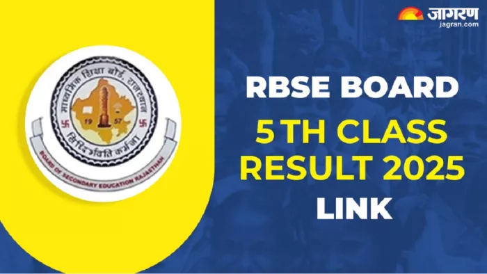 RBSE 5th Result 2025 Link: Rajasthan Board 5th Class Result, Download the Mark Sheet in One Click Here