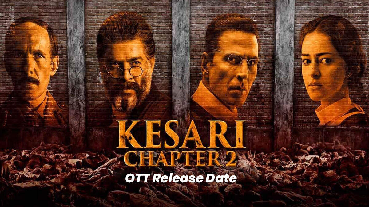 Akshay Kumar’s Kesari 2 is going to knock to OTT, know when and where the stream will be