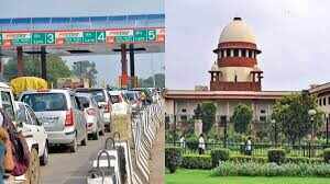 Supreme Court misunderstood the recovery of the toll on poor national highways, reprimands Nhai