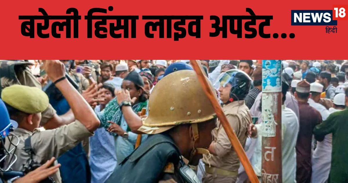Bareilly Violence News: Many Balwai of UP and other states arrested, near Tauqir Raza and Nadeem …