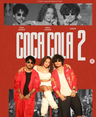 Neha again with brother Tony is ready to make a splash, bringing the new song ‘Coca Cola-2’