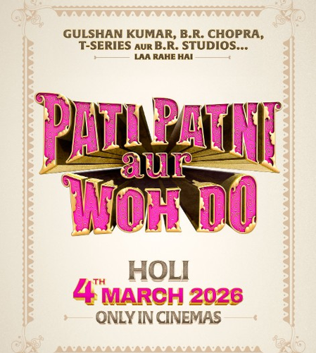Get ready for a double dose of laughter! Poster of ‘Pati Patni Aur Woh 2’ out