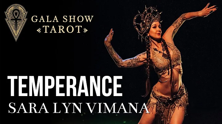 Harmonious Fusion Belly Dance “TEMPERANCE” – Sara Lyn Vimana | Tarot Gala Show 2024