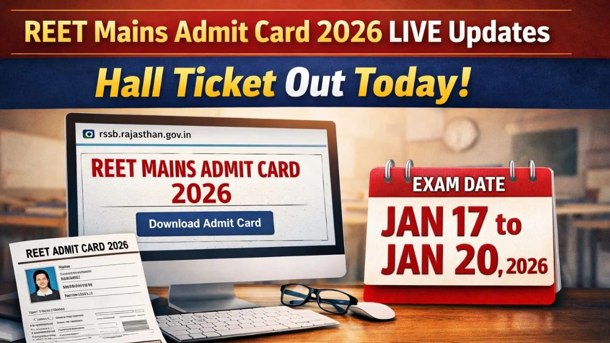 Rajasthan REET Mains Admit Card 2026 LIVE: रीट मेन्स एडमिट कार्ड होने वाला है जारी, rssb.rajasthan.gov.in से ऐसे करें डाउनलोड | Jansatta