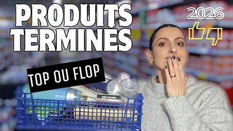 PRODUITS TERMINÉS ❤️ TOP et FLOP | Makeup, Soins et Maison 