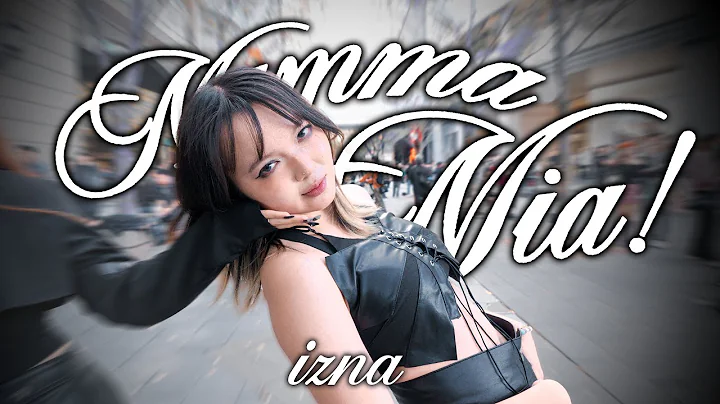 [KPOP IN PUBLIC | ONE TAKE] izna(이즈나)-Mamma mia | Dance Cover By  REESC From Taiwan