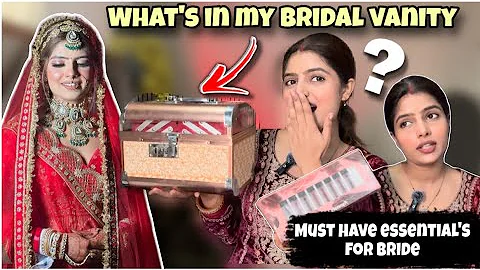 MY BRIDAL MAKEUP VANITY TOUR💍😍 | BRIDE KE LIYE MUST HAVE PRODUCT’S 💖