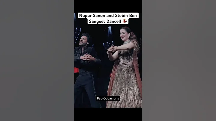 Nupur Sanon & Stebin Ben Sangeet Dance | Kriti Sanon | Couple Dance | Bollywood Dance | Aaja Soniye