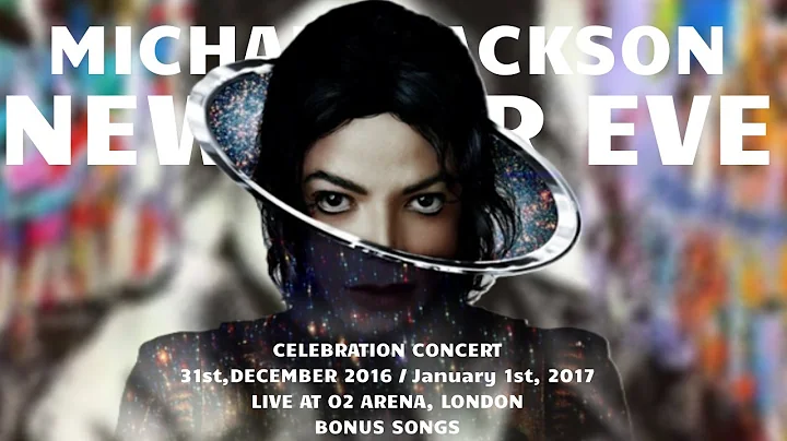 Michael Jackson New Year Eve Concert Live At O2 Arena London |  Bonus Songs  (Fanmade)